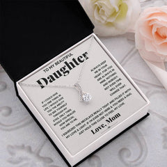 My Daughter My Everything - Alluring Beauty Necklace