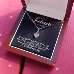 To My Soulmate - Alluring Beauty Necklace