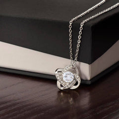 To My Last Everything - Love Knot Necklace