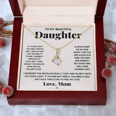 My Daughter My Everything - Alluring Beauty Necklace
