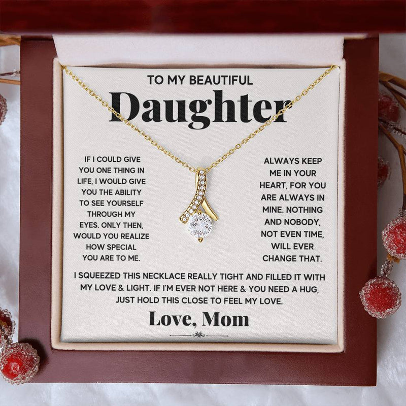 My Daughter My Everything - Alluring Beauty Necklace