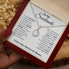 To My Soulmate - Eternal Hope Necklace