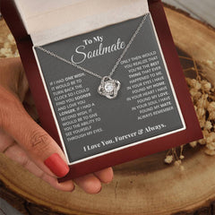 To My Soulmate - Love Knot Necklace