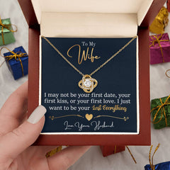 To My Last Everything - Love Knot Necklace