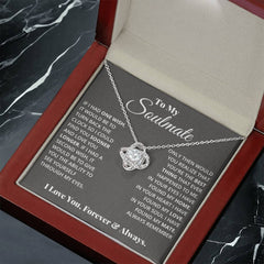 To My Soulmate - Love Knot Necklace