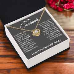 To My Soulmate - Love Knot Necklace