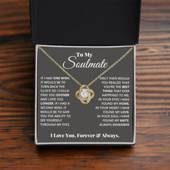 To My Soulmate - Love Knot Necklace