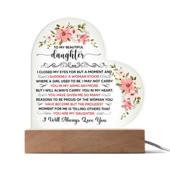 To My Beautiful Daughter – Acrylic Square
