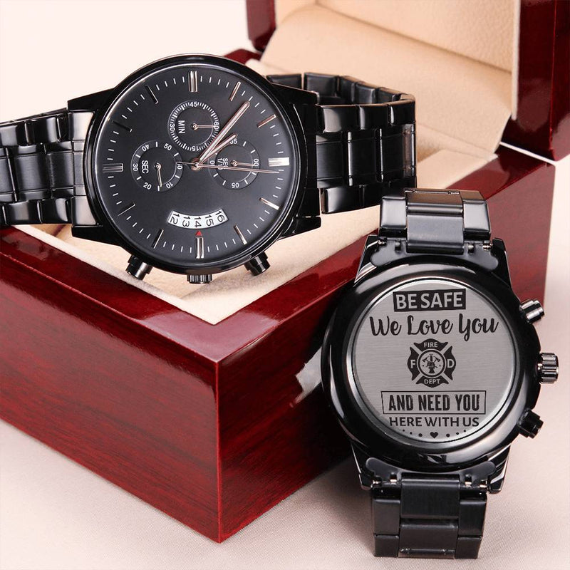 To My Firefighter Husband Need You Here With Us (Charcoal Black) – Men's Watch