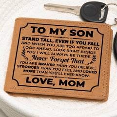To My Son Stand Tall – Leather Wallet