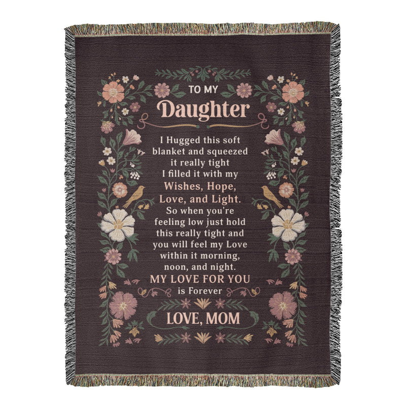 To My Daughter - Heirloom Blanket